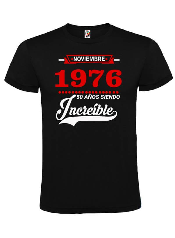 001 - CAMISETA 50 AÑOS varios-04 "1976, 50 años siendo increíble" - Imagen 1